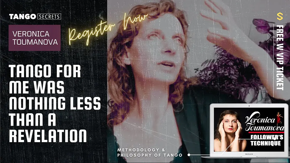 Video thumbnail for Ultimate Tango Wisdom presents Veronica Toumanova - For me Tango was nothing less than Revelation