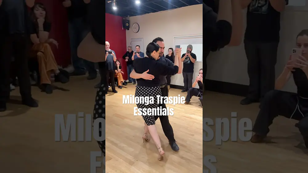 Video thumbnail of Milonga Traspie Essentials #tangoargentino #milonga