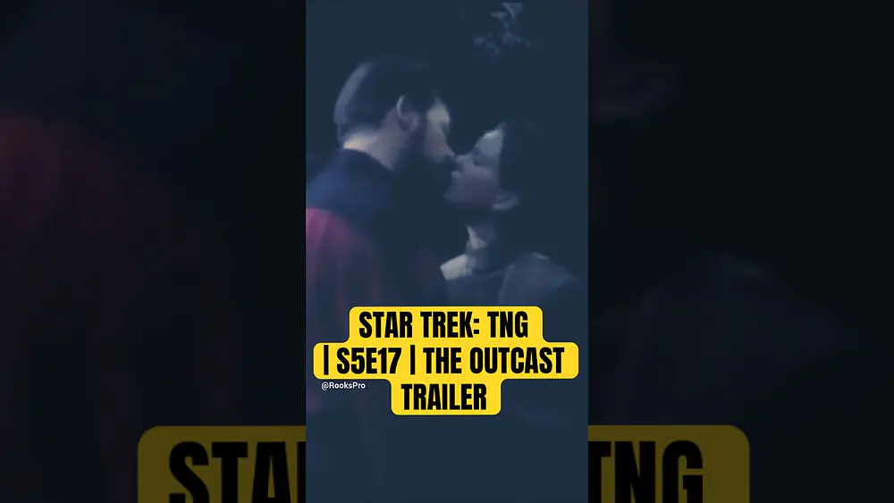 Video thumbnail of STAR TREK: TNG | S5E17 | THE OUTCAST #startrektng #entertainment #trekkie #trailers