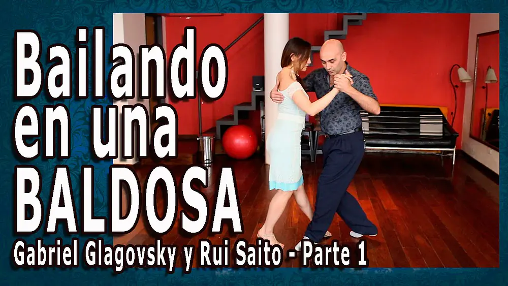 Video thumbnail for Bailando en una baldosa - Clase de tango nivel 2 - Gabriel Glagovsky y Rui Saito - Parte 1