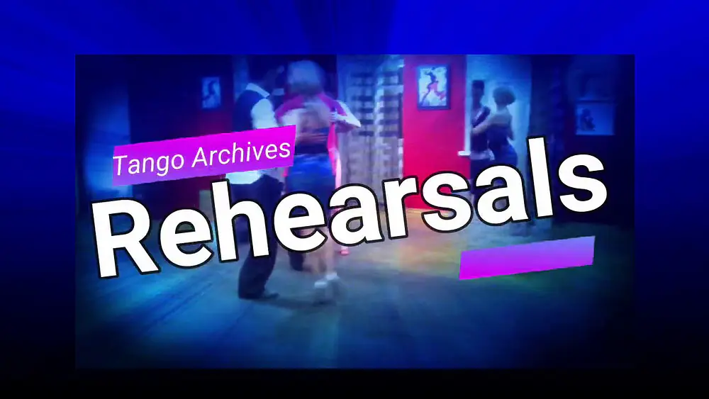 Video thumbnail for Tango Archives - Rehearsal with Los Rosales & Sebastian Arce /Izvekova