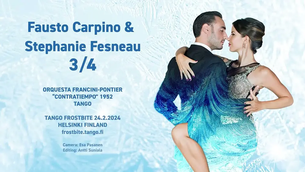 Video thumbnail for Fausto Carpino & Stephanie Fesneau 3/4 - Tango Frostbite 2024