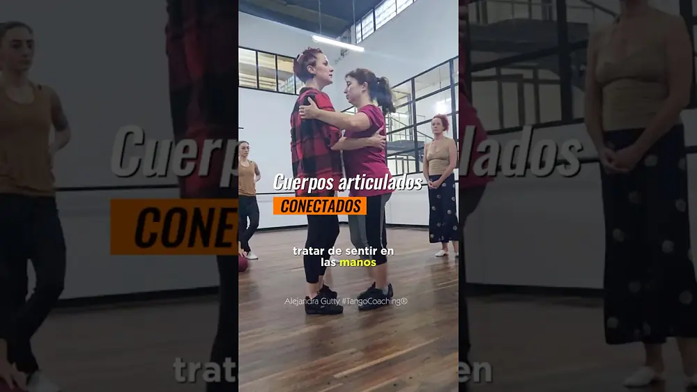 Video thumbnail for desde los pies hasta las manos | Alejandra Gutty #TangoCoaching®