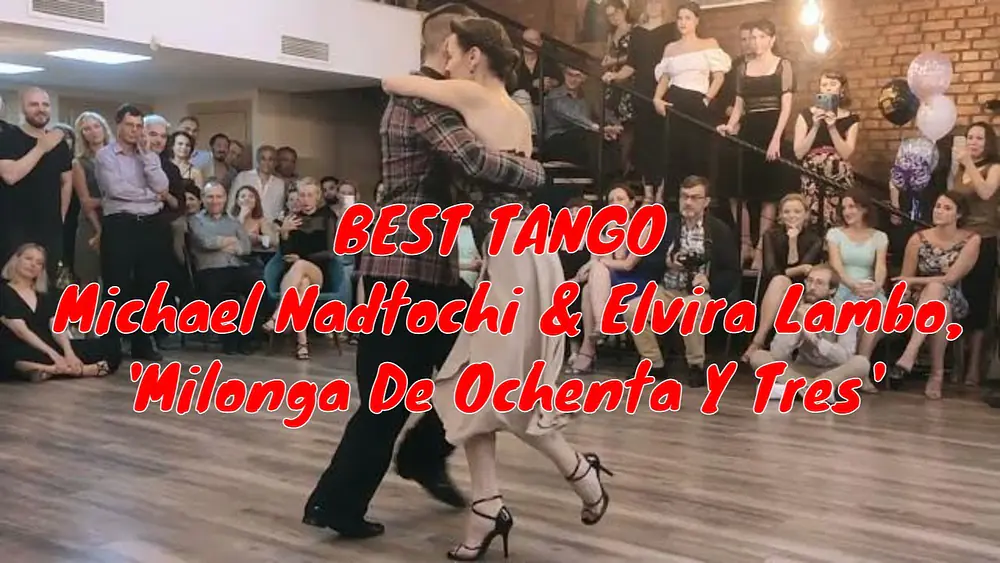 Video thumbnail for THE BEST TANGO Michael Nadtochi & Elvira Lambo, Milonga Sentimental#ElviraLambo #MichaelNadtochi