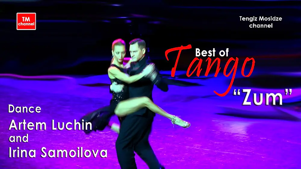 Video thumbnail for Tango “Zum”. Dance Irina Samoilova and Artem Luchin with "Solo Tango Orquesta". Танго.