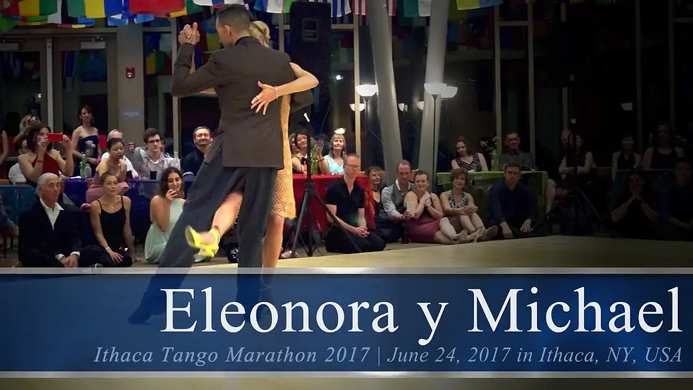 Video thumbnail for Eleonora Kalganova y Michael Nadtochi (3/3) - Milongón @ Ithaca Tango Marathon 2017.06.24