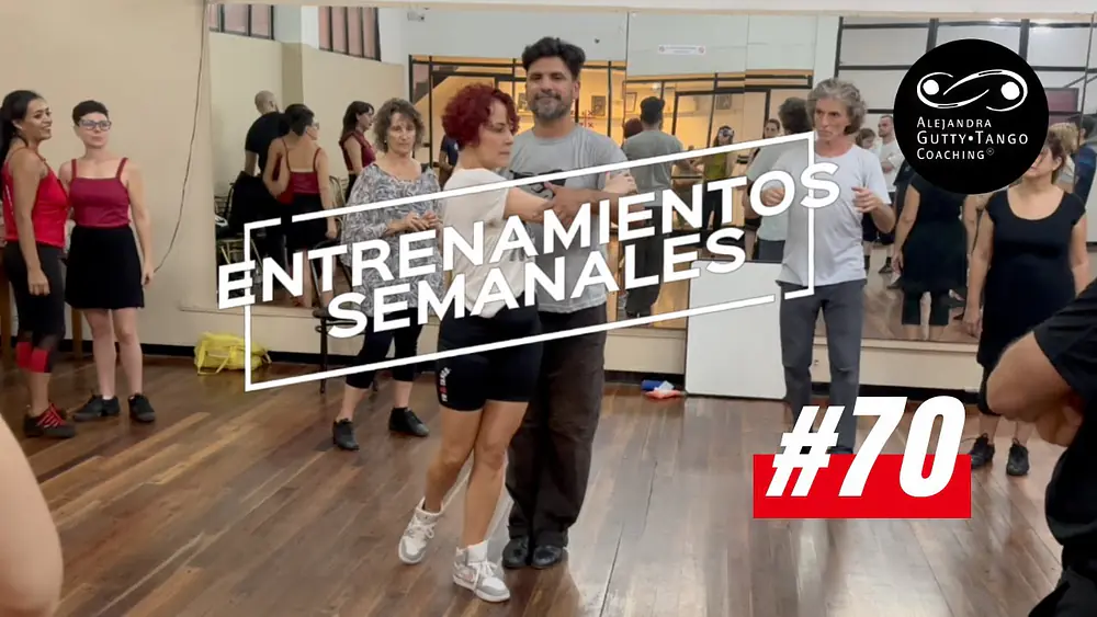 Video thumbnail for #70 Tango Training Preview | Alejandra Gutty • Tango Coaching® ON DEMAND