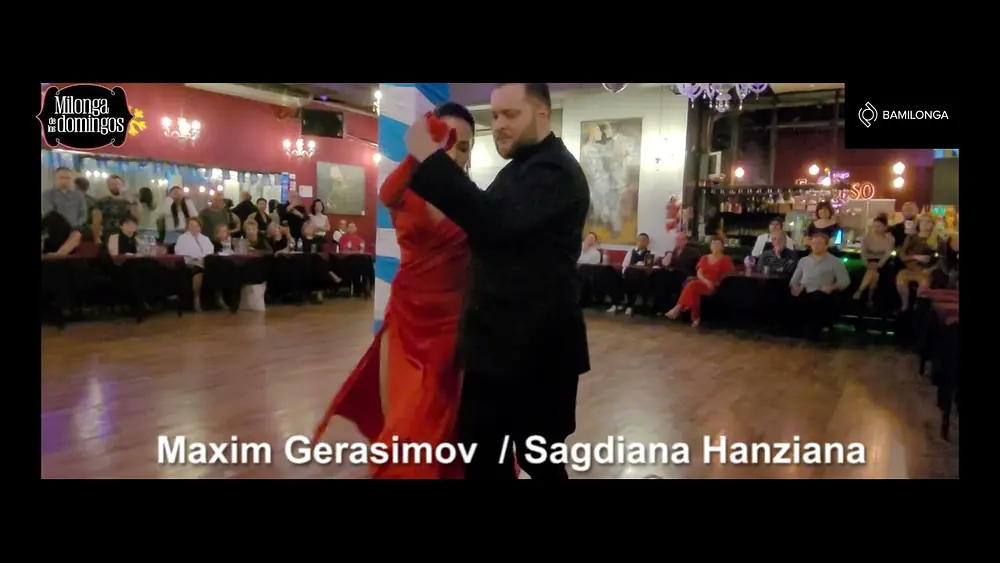 Video thumbnail for Maxim Gerasimov y Sagdiana Hanziana / 18 De Agosto / Milonga de los Domingos