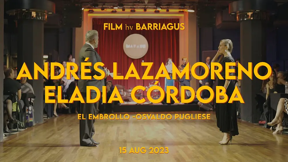 Video thumbnail for ANDRES LAZAMORENO & ELADIA CÓRDOBA - EL EMBROLLO - TANGO SALÓN EXTREMO 2023