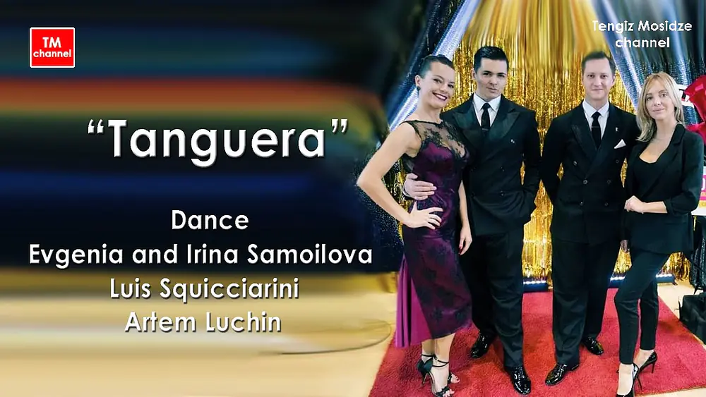 Video thumbnail for “Tanguera”. Evgenia and Irina Samoilova, Luis Squicciarini, Artem Luchin with "Solo Tango Orquesta".
