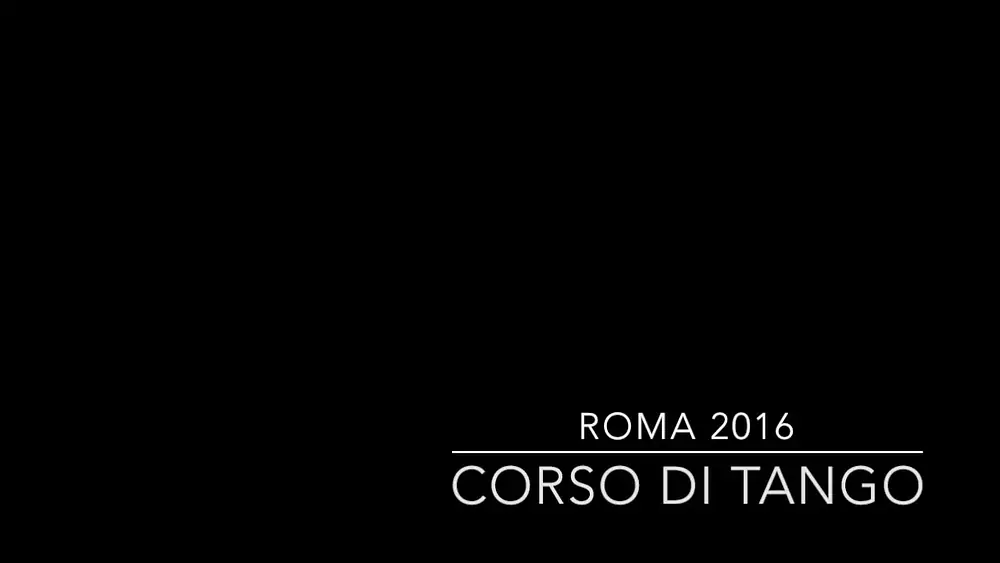 Video thumbnail for corso di tango 2016 con la partecipazione straordinaria di Dennys Fernandez