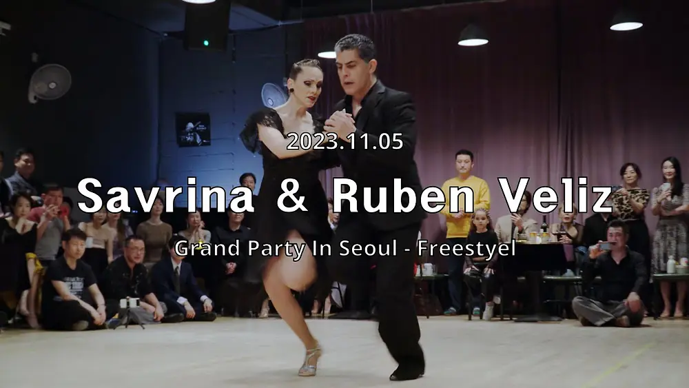 Video thumbnail for [ Tango ] 2023.11.05 - Savrina & Ruben Veliz - Show.No.2