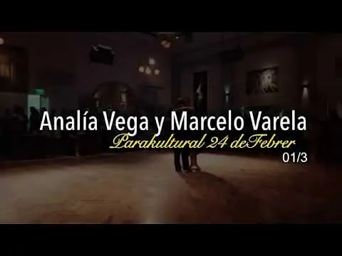 Video thumbnail for Analia Vega y Marcelo Varela Feb 24 @Canning 01