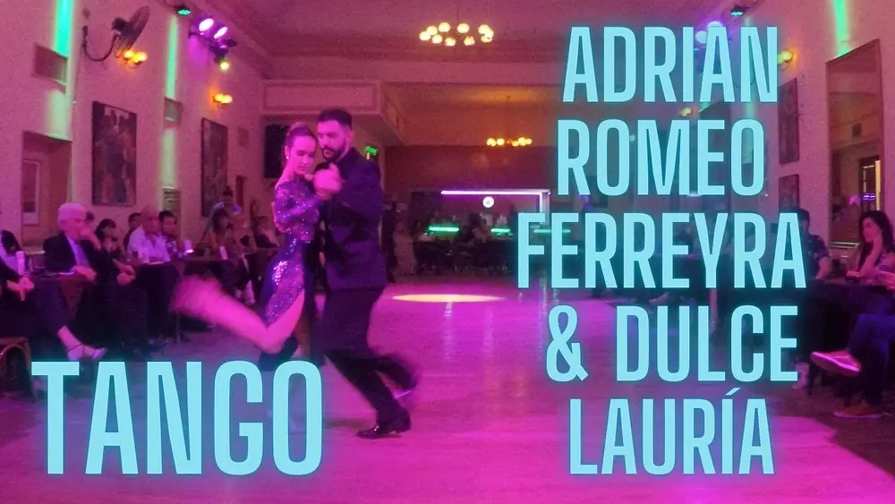 Video thumbnail for Argentine TANGO - Adrian Romeo Ferreyra & Dulce Lauría