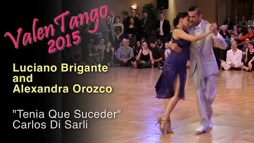 Video thumbnail for Luciano Brigante and Alexandra Orozco - "Tenia Que Suceder" - Carlos Di Sarli