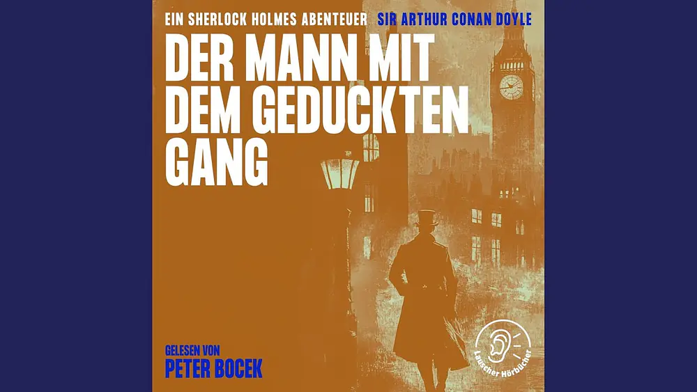 Video thumbnail of Kapitel 28 - Der Mann mit dem geduckten Gang