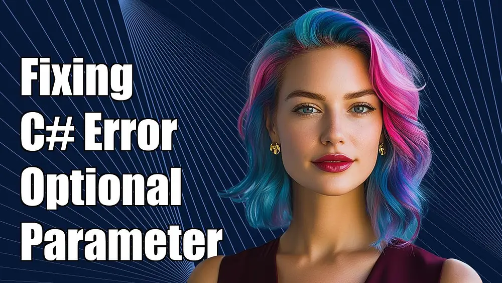 Video thumbnail of Fixing 'Optional Parameter Must Be Reference or Nullable Type' Error in C#
