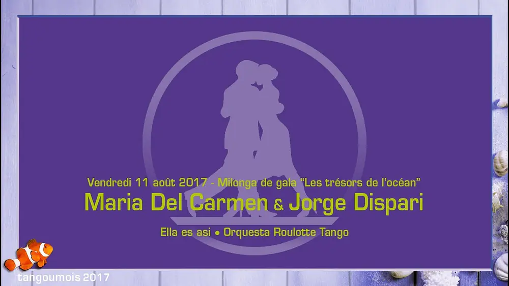Video thumbnail for 042 • Tangoumois 2017 Maria Del Carmen & Jorge Dispari Ella es asi