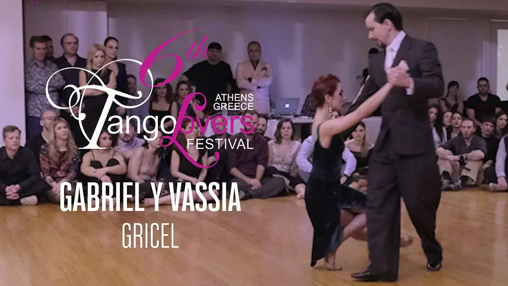 Video thumbnail for Gabriel Marino & Vassia Thanopoulou - 6th TangoLovers Festival 2020 (Gricel)