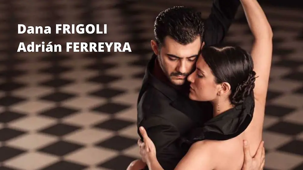 Video thumbnail for Dana Frigoli y Adrián Ferreyra