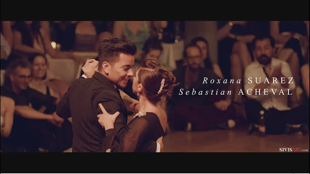 Video thumbnail for Sebastián Achaval & Roxana Suarez  - Al verla pasar - Tango exhibition by Sivis’Art