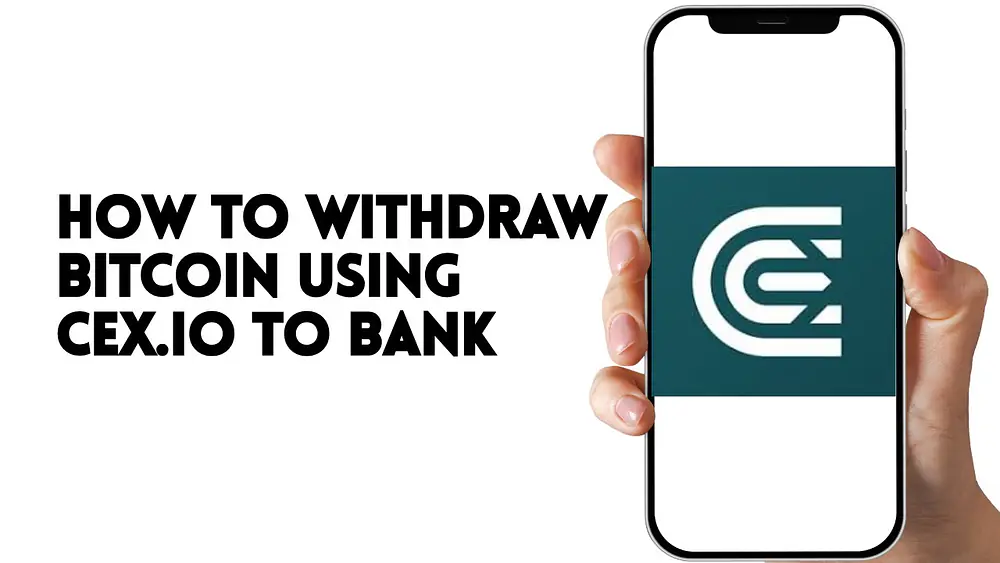 Video thumbnail of HOW TO WITHDRAW BITCOIN USING CEX.IO TO BANK