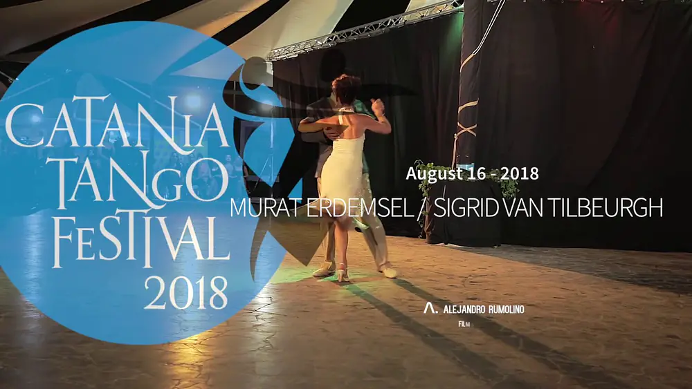 Video thumbnail for Murat Erdemsel & Sigrid van Tilbeurgh - Catania Tango Festival 2018 - (1/2)