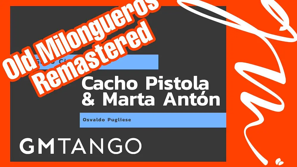 Video thumbnail for TANGO 💯 Cacho Pistola y Marta Antón bailan Gallo Ciego por Osvaldo Pugliese 🇦🇷 by GM Tango ⚜