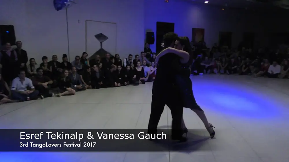 Video thumbnail for 3rd TangoLovers Festival 03.02.17 – Esref Tekinalp & Vanessa Gauch 4/4