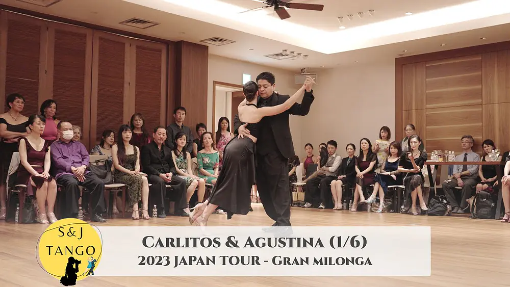 Video thumbnail for Carlitos & Agustina - Japan Tour 2023, Gran Milonga - 1/6 | Un Tango Y Nada Más