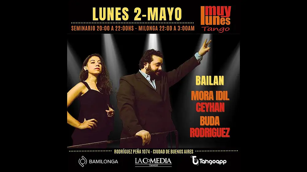 Video thumbnail for De antaño - Mora Idil Ceyhan & Buda Rodriguez en Muy Lunes Tango / Milonga Muy Lunes