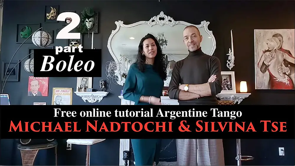 Video thumbnail for Boleo & Variations part 2, Бесплатные уроки Аргентинского Танго  Michael Nadtochi & Silvina Tse