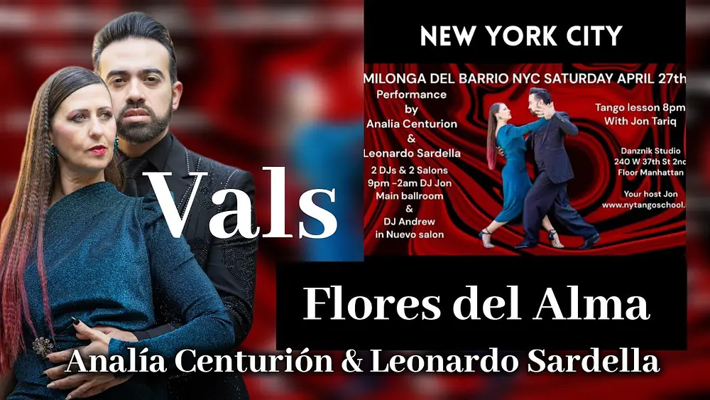 Video thumbnail for Flores del Alma #Vals New York City (4/4) Analía Centurión & Leonardo Sardella