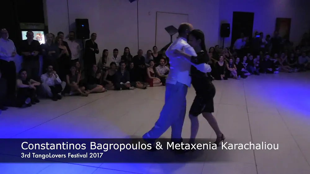Video thumbnail for 3rd TangoLovers Festival 03.02.17 – Constantinos Bagropoulos & Metaxenia Karachaliou 3/3