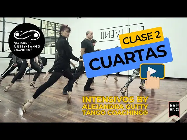 Video thumbnail for ✨ Intensivos | C2 CUARTAS by Alejandra Gutty • Tango Coaching® ON DEMAND