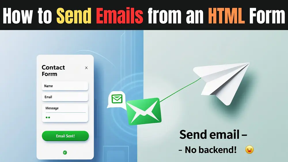 Video thumbnail of How to Send Emails from an HTML Form – No Backend or PHP Required! 💡