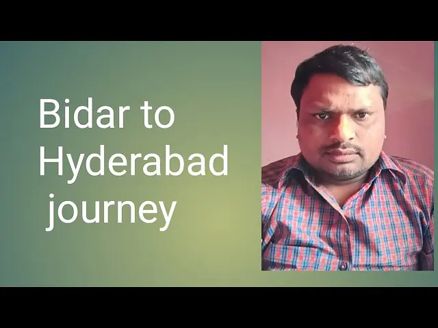 Video thumbnail of Bidar to Hyderabad journey
