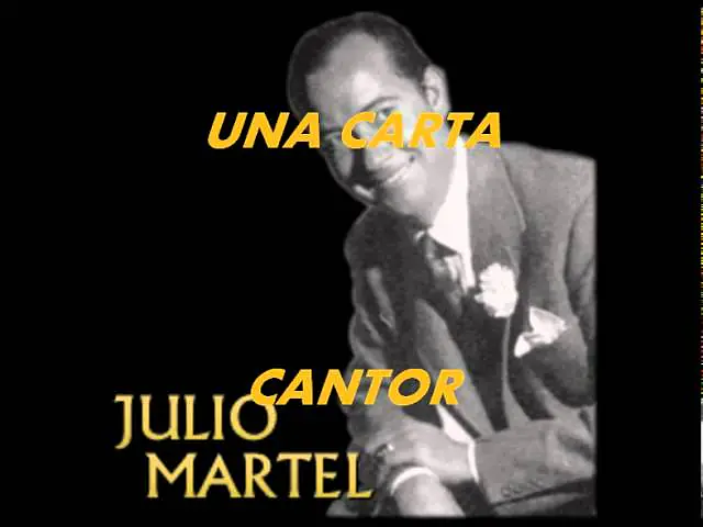 Video thumbnail for UNA CARTA-ALFREDO DE ANGELIS-JULIO MARTEL