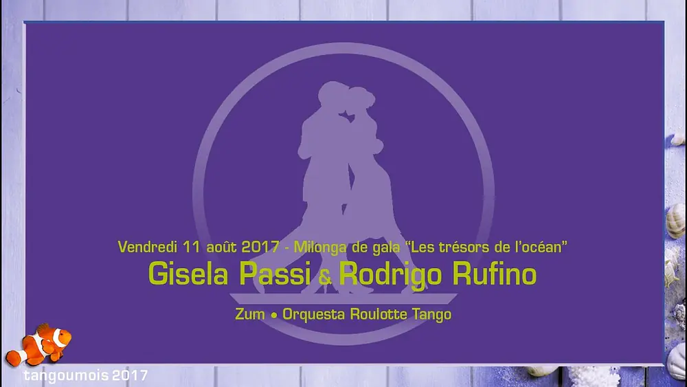 Video thumbnail for 043 • Tangoumois 2017 Gisela Passi & Rodrigo Rufino Zum Orquesta Roulotte Tango