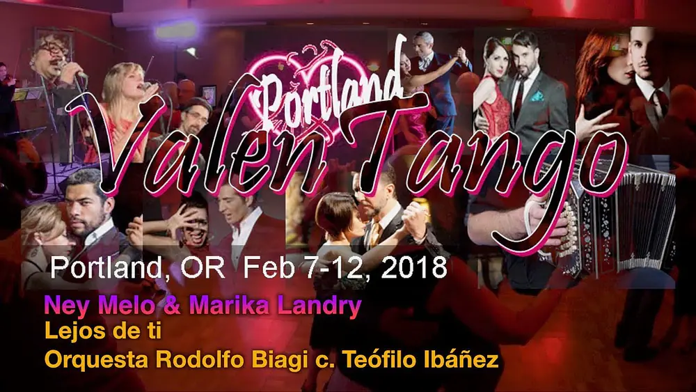 Video thumbnail for Ney Melo & Marika Landry - Lejos de ti - Orquesta Rodolfo Biagi c. Teófilo Ibáñez - Valentango 2018