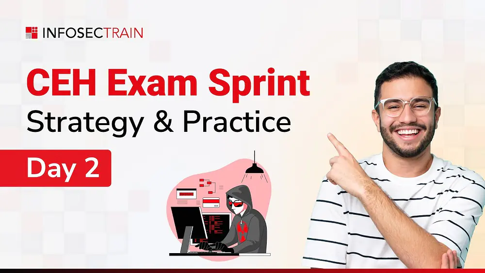 Video thumbnail of Certified Ethical Hacker: Last-Minute Tips, Exam Strategy & Practice