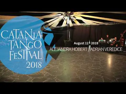 Video thumbnail for Adrian Veredice & Alejandra Hobert - Catania Tango Festival 2018 - (2/2)