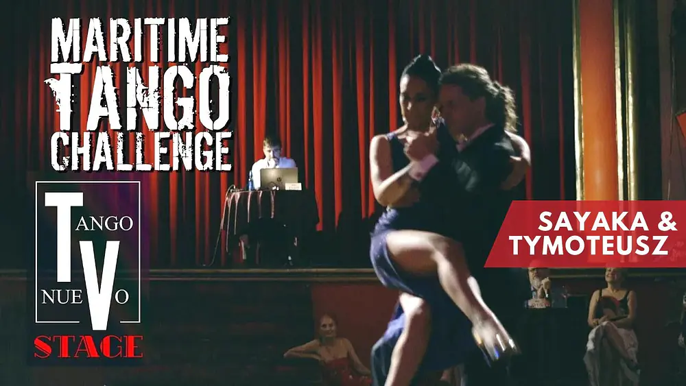 Video thumbnail for Tymoteusz Ley & Sayaka Higuchi - "Mandria" - Maritime Tango Challenge 2022