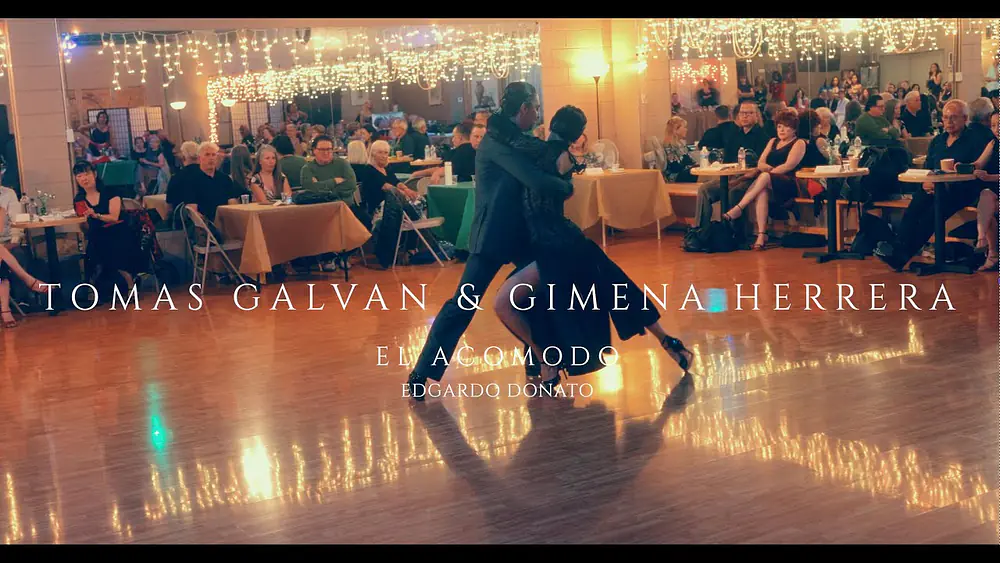 Video thumbnail for Tomas Galvan & Gimena Herrera - El Acomodo