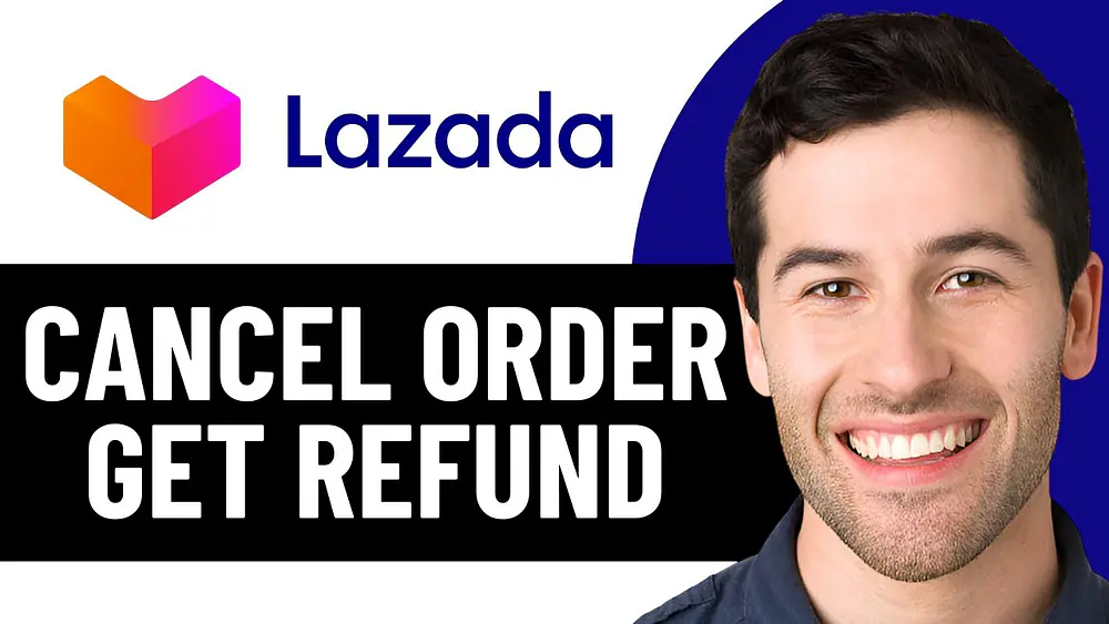 Video thumbnail of HOW TO CANCEL LAZADA ORDER AND GET A REFUND 2025! (FULL GUIDE)