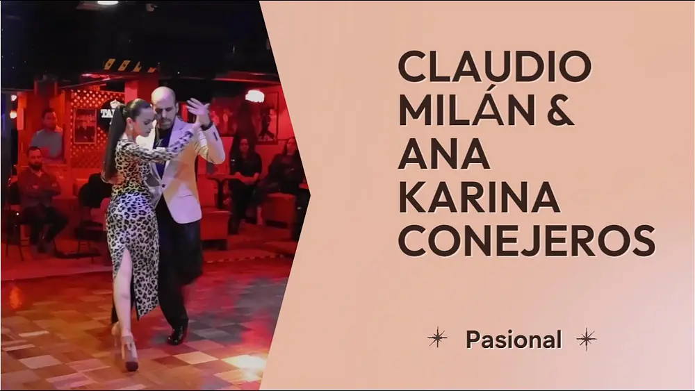 Video thumbnail for PASIONAL (Pugliese Moràn)Ana Karina & Claudio Milán