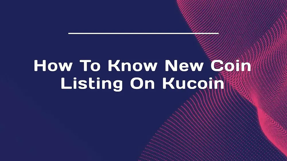 Video thumbnail of How To Know New Coin Listing On Kucoin