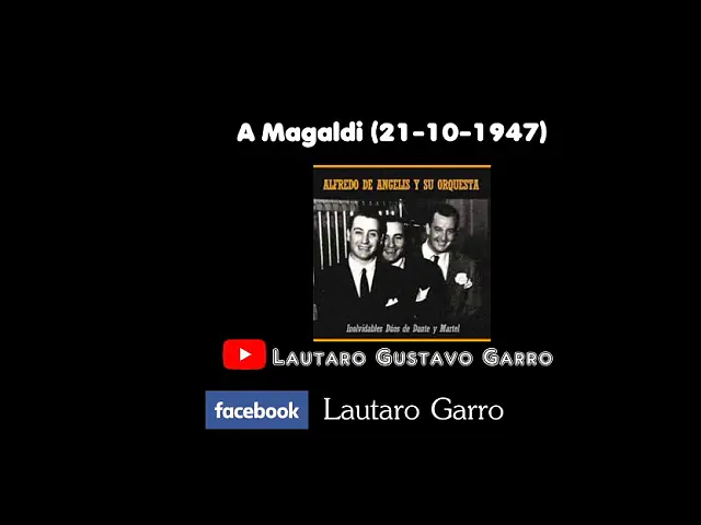Video thumbnail for Alfredo de angelis carlos dante julio martel a magaldi (21-10-1947)