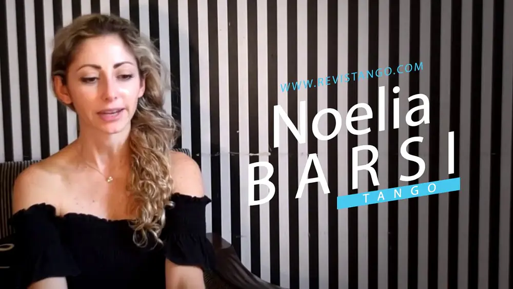 Video thumbnail for 7/8 Noelia Barsi | Entrevista | REVISTANGO.com | Tango | Milonga