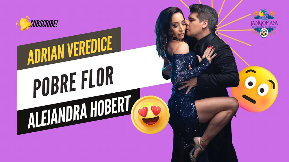 Video thumbnail for Alejandra Hofbert & Adrián Veredice en Tango Maya Fest 2023/ Pobre Flor/